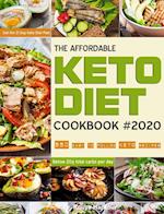 The Affordable Keto Diet Cookbook 