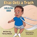 Elias Gets a Trach 