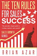 The Ten Rules for Sales Success 