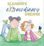 Eleanor's Extraordinary Dreams! 