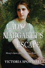 Lady Margaret's Escape 
