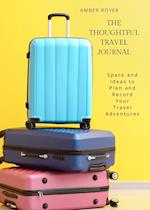 The Thoughtful Travel Journal