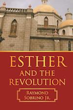 ESTHER AND THE REVOLUTION 