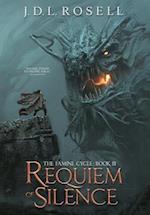 Requiem of Silence (The Famine Cycle #3) 