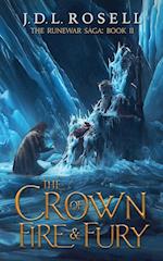 The Crown of Fire and Fury (The Runewar Saga #2) 