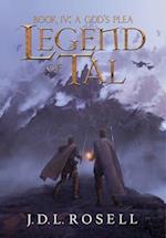 A God's Plea: Legend of Tal: Book 4 