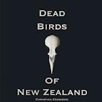 Dead Birds Of New Zealand 