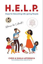 H.E.L.P. Hope for Educating Life-giving People