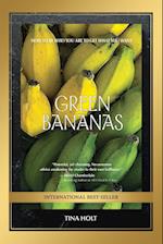 GREEN BANANAS 