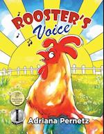 Rooster's Voice