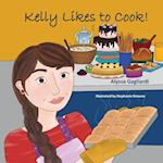 Kelly Likes to Cook! 