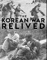 Korean War Relived