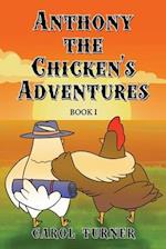 Anthony the Chicken's Adventures