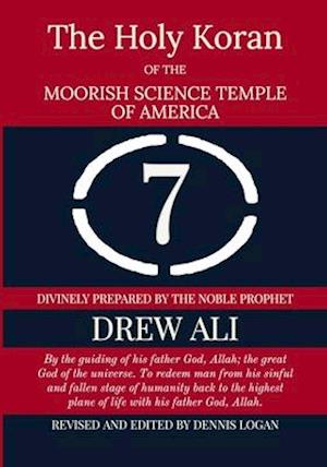 The Holy Koran Of The Moorish Science Temple Of America