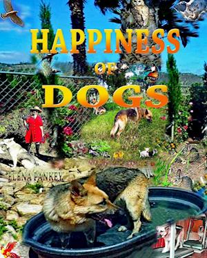 Happiness of Dogs