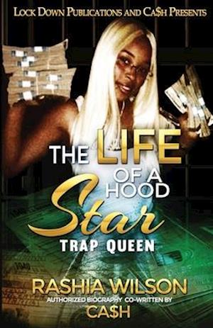 The Life of a Hood Star