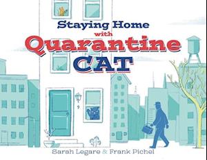 Staying Home with Quarantine Cat