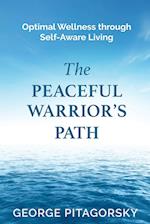 The Peaceful Warriors Path