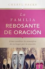 La familia rebosante de oracion