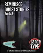 Reminisce Ghost Stories - Book 3 