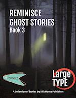 Reminisce Ghost Stories - Book 3 