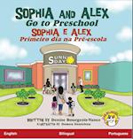 Sophia and Alex Go to Preschool / Sophia e Alex Primeiro dia na Pré-escola