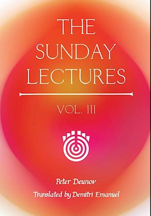 The Sunday Lectures, Vol.III