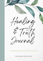 Healing and Truth Journal