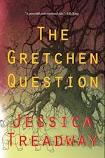 The Gretchen Question