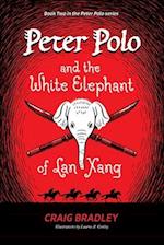 Peter Polo and the White Elephant of Lan Xang 