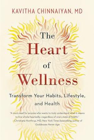 The Heart of Wellness