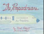 The Pompadorians 