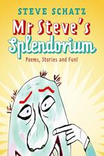 Mr. Steve's Splendorium