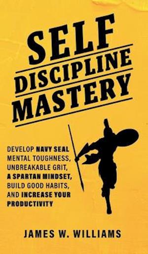 Self-discipline Mastery