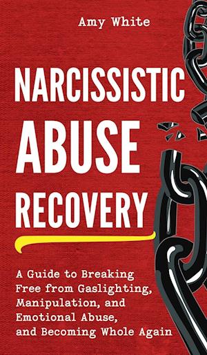 Narcissistic Abuse Recovery