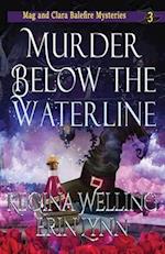 Murder Below the Waterline: A Witch Cozy Mystery 