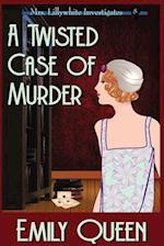 A Twisted Case of Murder (Large Print)