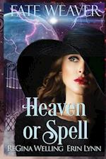 Heaven or Spell (Large Print)