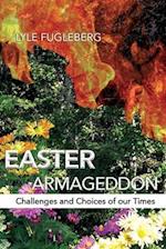 Easter Armageddon
