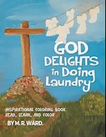 God Delights in Doing Laundry 