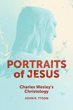 Portraits of Jesus: Charles Wesley's Christology 