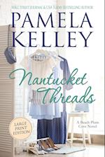 Nantucket Threads, Large Print