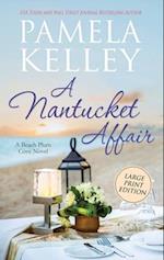 A Nantucket Affair: Large Print Edition 