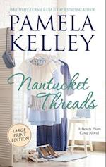 Nantucket Threads, Large Print 