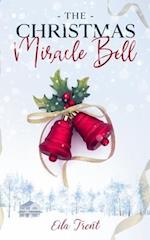 The Christmas Miracle Bell