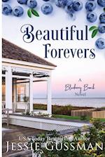 Beautiful Forevers Large Print Edition