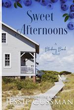 Sweet Afternoons Large Print Edition