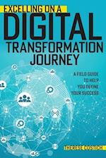 Excelling on a Digital Transformation Journey