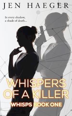 Whispers of a Killer