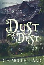 Dust to Dust 